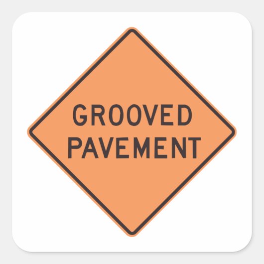 Grooved Pavement Road Sign Vierkante Sticker (Voorkant)