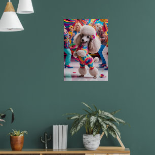 Groovie Hippie 60s Poodle Dancing in the Disco Poster