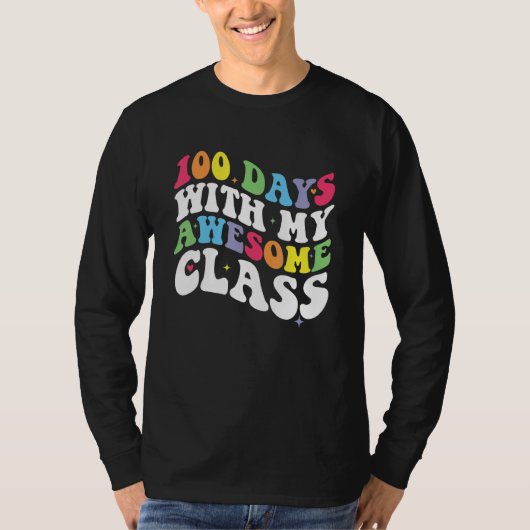Groovy 100 Days With My Awesome Class 100th Day Te T-shirt (Voorkant)