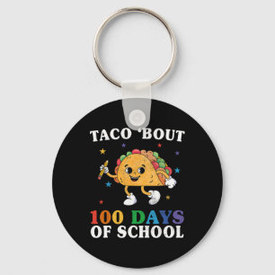 Groovy 100th dag leraar Taco ongeveer 100 dagen va Sleutelhanger