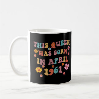 Groovy 62e verjaardag Deze koningin werd geboren i Koffiemok
