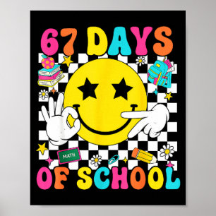 Groovy 67e schooldag 67 Meme Leraar Jongen Meisje Poster