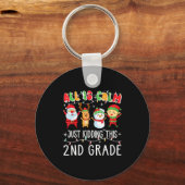 Groovy All Is Calm Just Kidding This Is 2nd Grade Sleutelhanger (Voorkant)