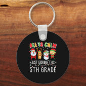 Groovy All Is Calm Just Kidding This Is 5th Grade Sleutelhanger (Voorkant)