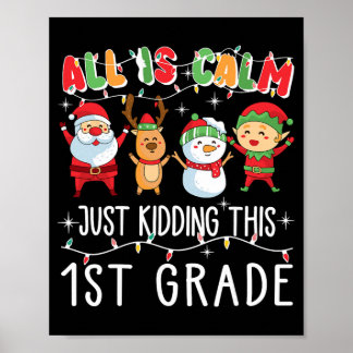 Groovy Alles Is Rustig Alleen Is Dit De Eerste Kla Poster
