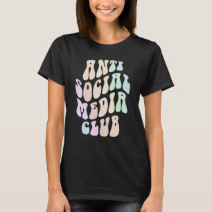 Groovy ANTI SOCIAL MEDIA CLUB Retro Introvert Blij T-shirt
