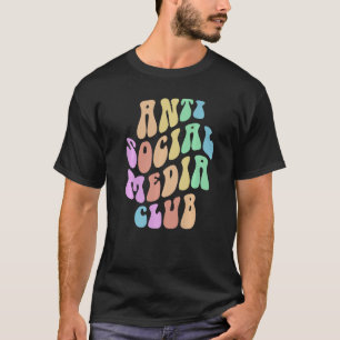Groovy ANTI SOCIAL MEDIA CLUB Retro Introvert Blij T-shirt