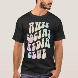 Groovy ANTI SOCIAL MEDIA CLUB Retro Introvert Blij T-shirt
