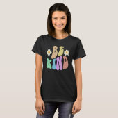 Groovy BE KIND Retro Stop Bullying Choose Kindness T-shirt (Voorkant volledig)