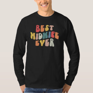 Groovy Beste Verloskundige Ooit Doula Verloskundig T-shirt