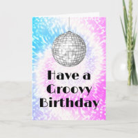 Groovy Birthday Disco Ball Tie Dye Greeting