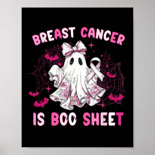 Groovy Borstkanker Is Boo Sheet Awareness Halve Poster