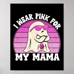 Groovy Breast Cancer Awareness Ghost I Draag Pink Poster