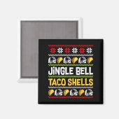 Groovy Christmas Jingle Bells Taco Shells Ugly Xma Magneet (Voorkant / Achterkant)
