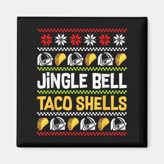 Groovy Christmas Jingle Bells Taco Shells Ugly Xma Magneet (Voorkant)