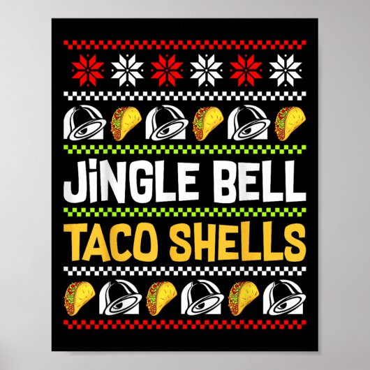 Groovy Christmas Jingle Bells Taco Shells Ugly Xma Poster (Voorkant)