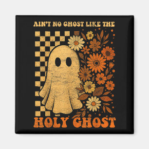 Groovy Er Is Geen Geest Als De Heilige Christelijk Magneet