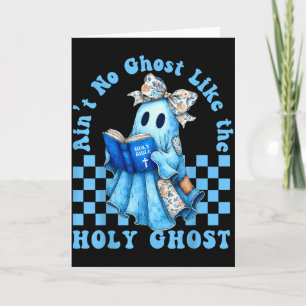 Groovy Er is geen spook zoals de Heilige Geest Chr Kaart