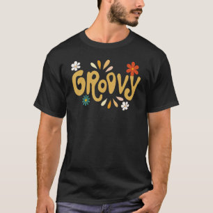 Groovy Flowers 60's 70's Hippie Retro Groo T-shirt