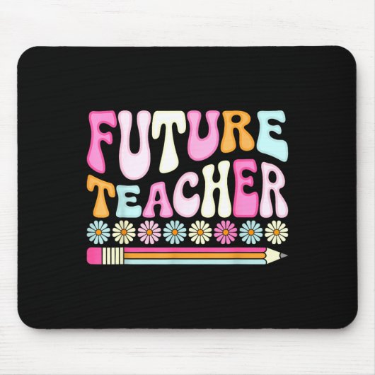 Groovy Future Teacher Student Graduation Teacher I Muismat (Voorkant)