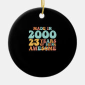 Groovy Gemaakt In 2000 23 Jaar Geweldig Zijn Keramisch Ornament (Voorkant)