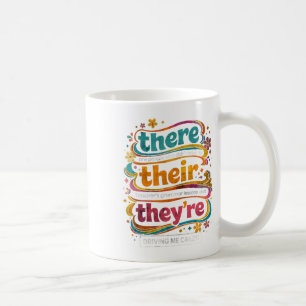 Groovy Grammaticadocente citaat There Their Theyre Koffiemok