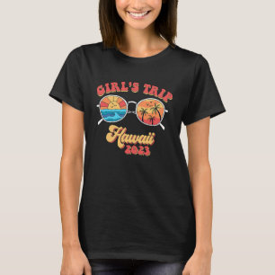 Groovy Hawaii 2023 Girls Trip Sunbril Summer T-shirt