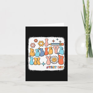 Groovy, ik geloof in je testdag leraar kaart