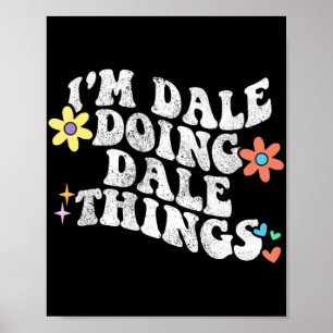 Groovy im Dale Doing Dale Dings Grappige Moeder's Poster