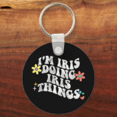 Groovy Im Iris Doing Iris Dingen Grappige Moederda Sleutelhanger (Voorkant)