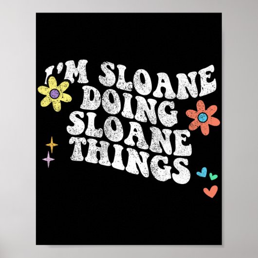 Groovy im Sloane Doing Sloane Dingen Grappige Moed Poster (Voorkant)