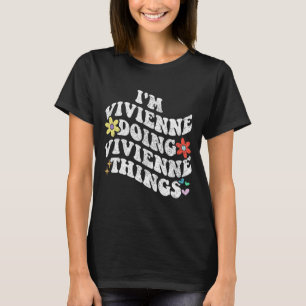 Groovy im Vivienne Doing Vivienne Dingen Grappig T-shirt