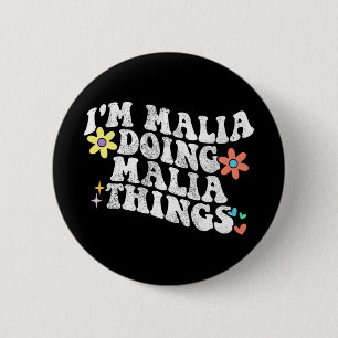 Groovy In Malia Doing Malia Dingen Grappige Moeder Ronde Button 5,7 Cm