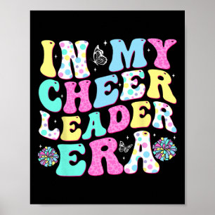 Groovy in mijn Cheerleader-tijd Cheerleading Vrouw Poster