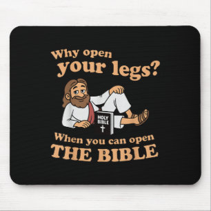 Groovy Jezus Waarom je benen openen als je de  Muismat