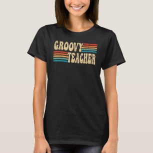 Groovy Leraar 70er Jaren Esthetiek Nostalgie 1970 T-shirt