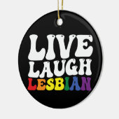 Groovy Live Lach Lesbische LGBT Pride Keramisch Ornament (Links)