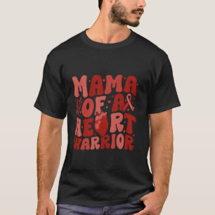 Groovy mama van een hart krijger CHD bewustzijn Ha T-shirt