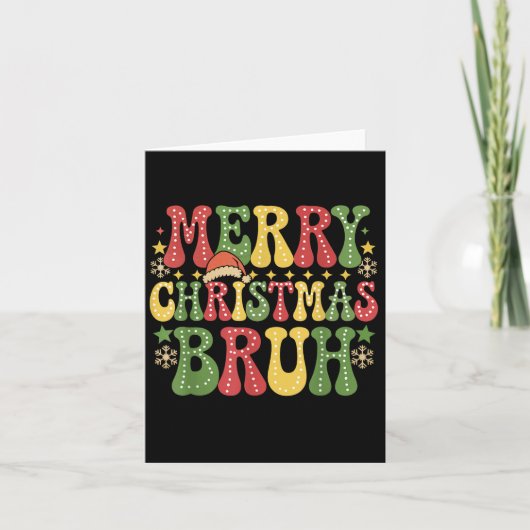 Groovy Merry Christmas Bruh Xmas Lights Santa Hat Kaart (Voorkant)