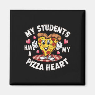 Groovy Mijn Studenten Hebben Pizza Van Mijn Hart L Magneet