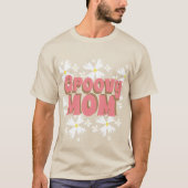 Groovy Moederdag mam Daisy T-shirt (Voorkant)