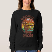 Groovy Mom 70s Aesthetic Nostalgia 1970's Retro Mo Trui (Voorkant)