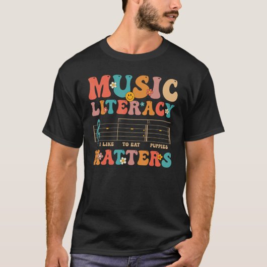 Groovy Music Literacy Matters I Like to Eat Puppie T-shirt (Voorkant)