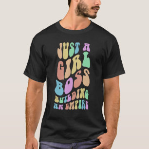 Groovy, NET EEN MEISJE BOSS DIE EEN EMPIRE Mam Wif T-shirt
