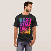 Groovy Next Stop Middle School Elementary School G T-shirt (Voorkant volledig)