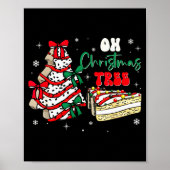 Groovy Oh Christmas Tree Cakes Debbie Becky Jen Ca Poster (Voorkant)