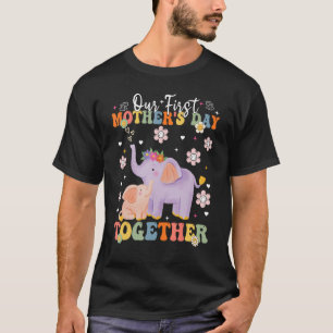 Groovy Onze eerste Moederdag Samen Matching El T-shirt