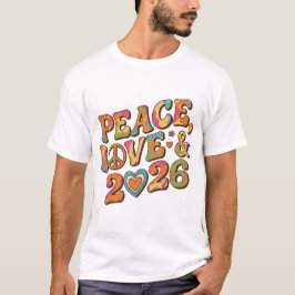 Groovy Peace Love 2026 Retro  T-shirt