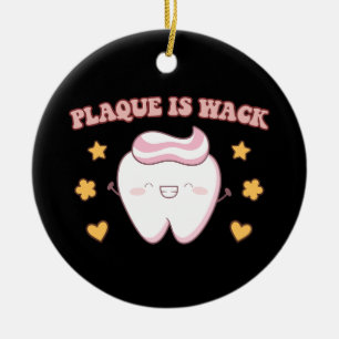 Groovy Plaque is Wack Dental Hygienist Keramisch Ornament