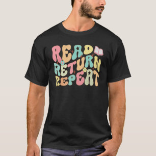 Groovy Read Return Herhaal Bibliothecaris Grappige T-shirt